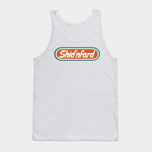 Shid 'n Fard Tank Top